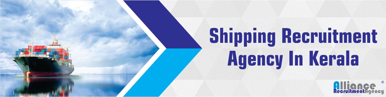 Shipping Recruitment Agency In Kerala