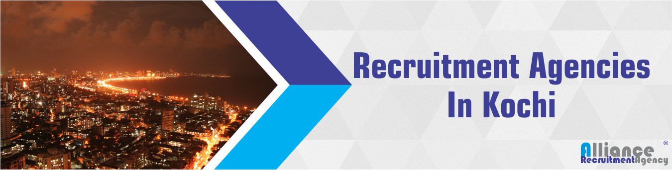 Recruitment Agencies In Kochi