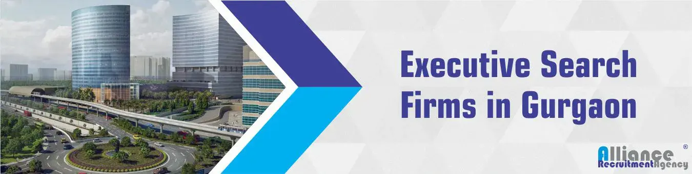 Executive Search Firms In Gurgaon