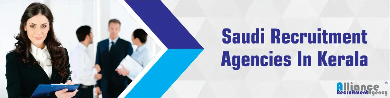 Saudi Recruitment Agencies In Kerala