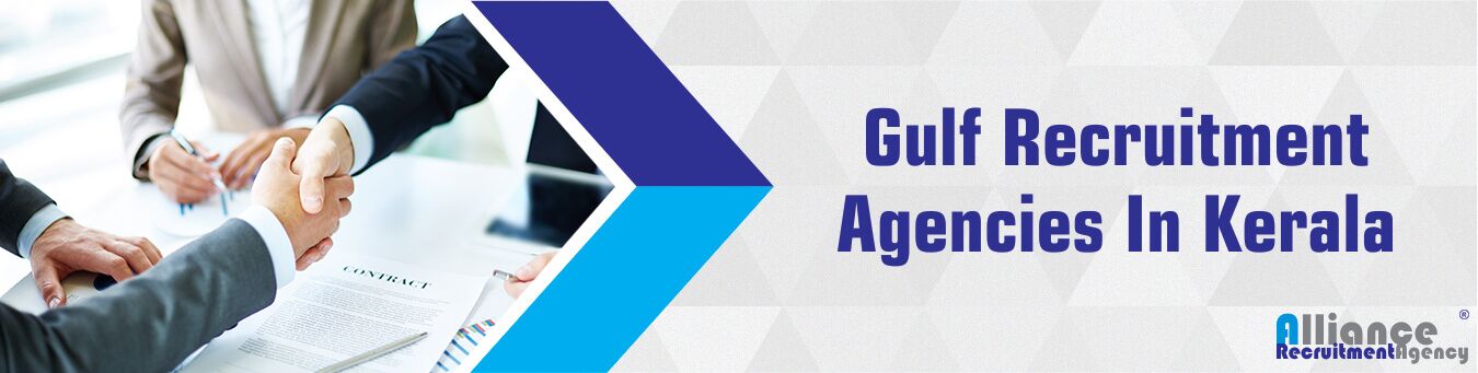 Gulf Recruitment Agencies In Kerala