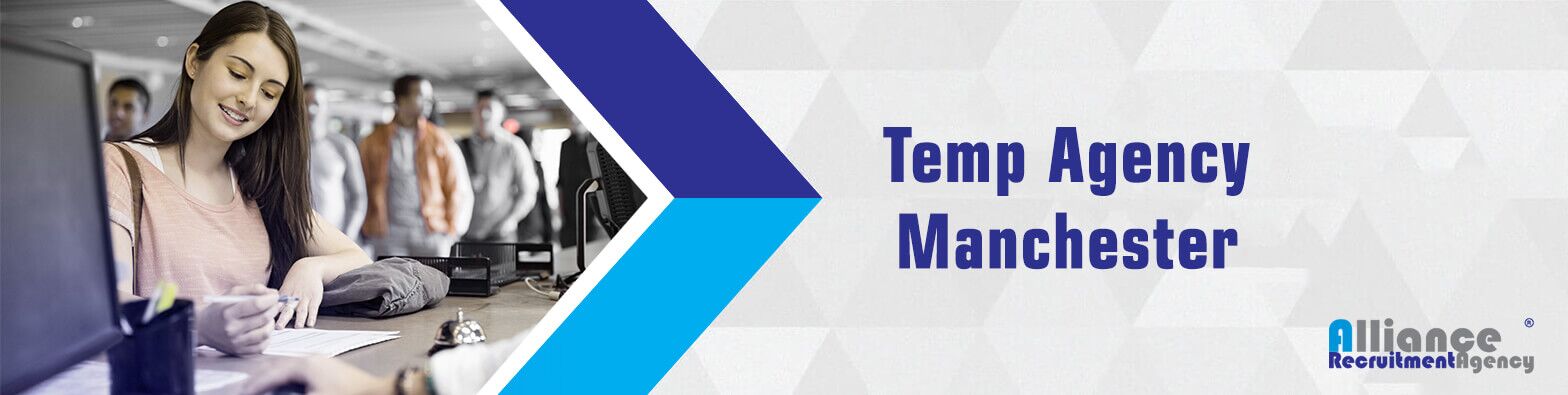 Temp Agency Manchester