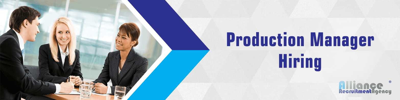 Production Manager Hiring