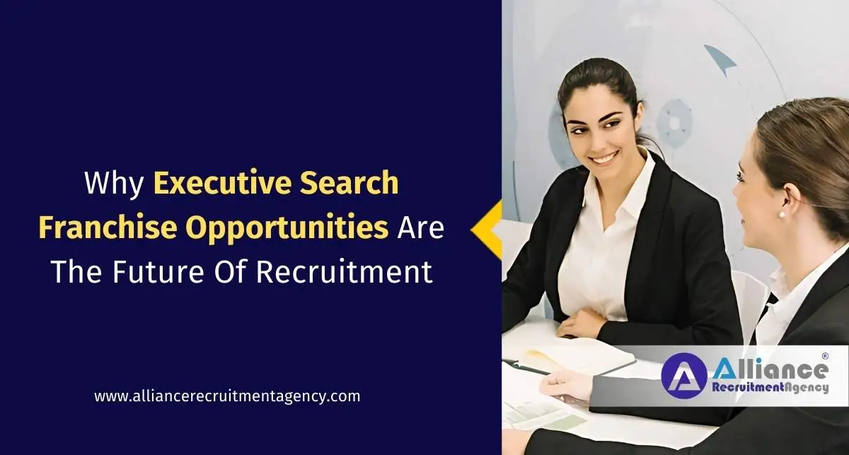 Executive Search Franchise Opportunities